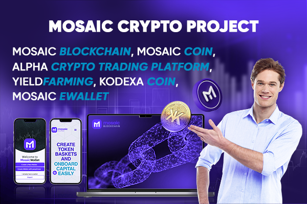 Miért a legjobb választás a Mosaic projekt a kripto ajánlatok közül?